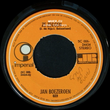 Jan Boezeroen - Nog Eentje Dan / Ze Zeggen... side B