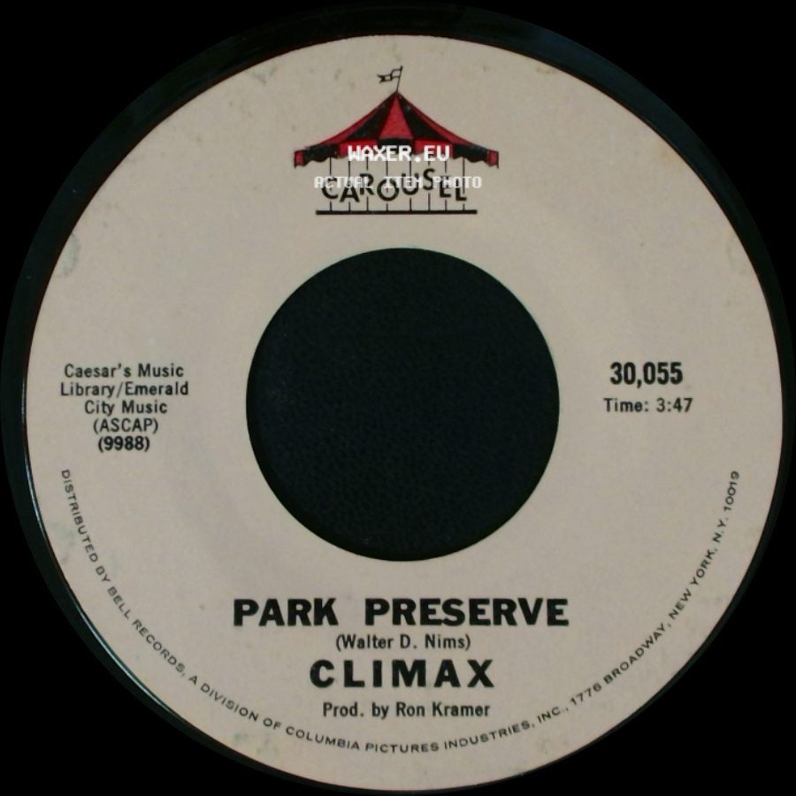 Climax - Park Preserve / Precious And Few side A