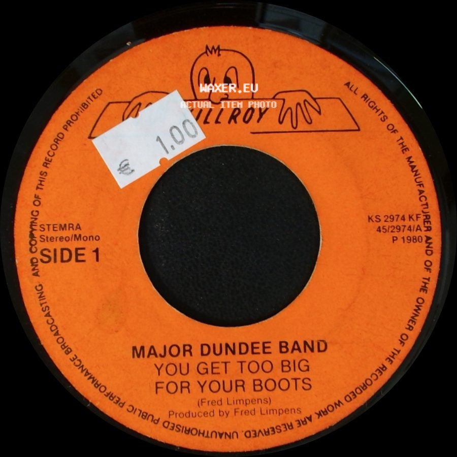 Major Dundee Band - You Get Too Big For Your Boots / Knowing We're In Love side A