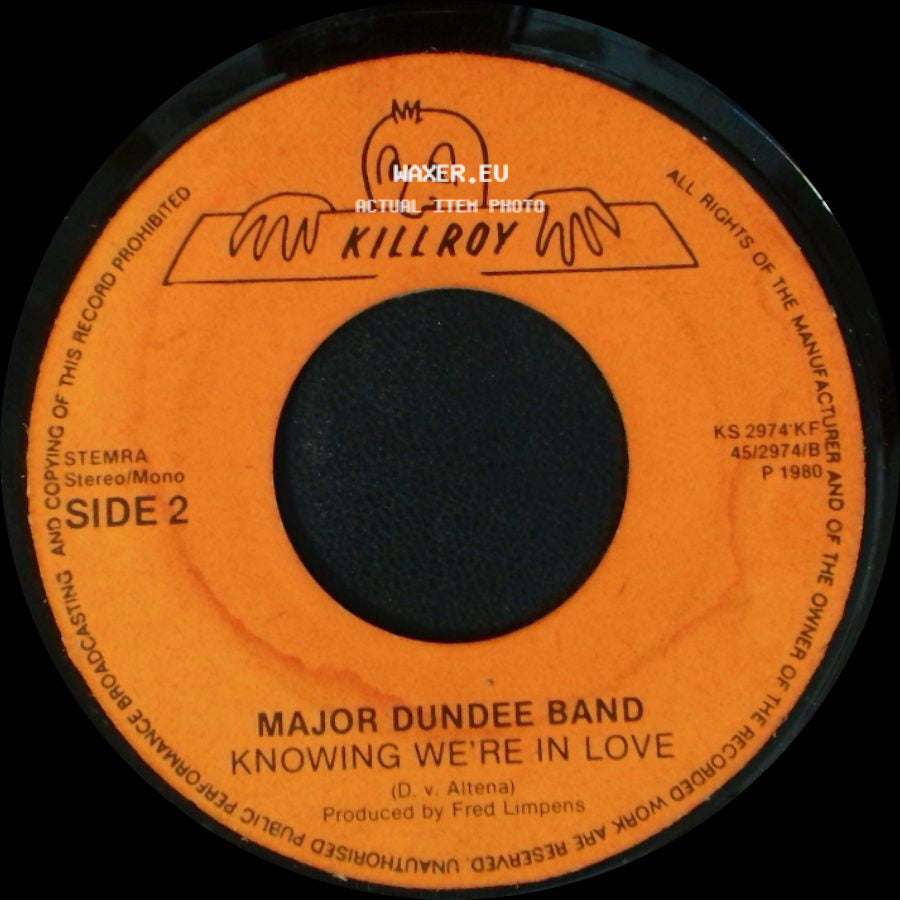 Major Dundee Band - You Get Too Big For Your Boots / Knowing We're In Love side B