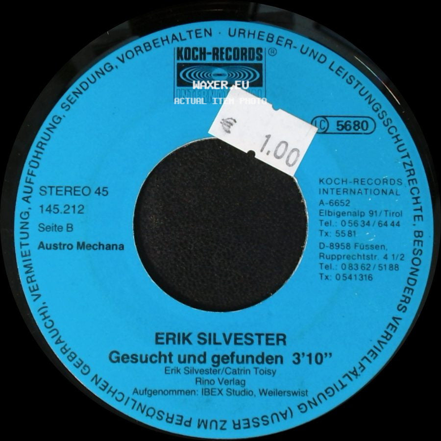 Erik Silvester - Gesucht Und Gefunden / Bin Ich Denn Anders Als All Die Andern Kinder side A