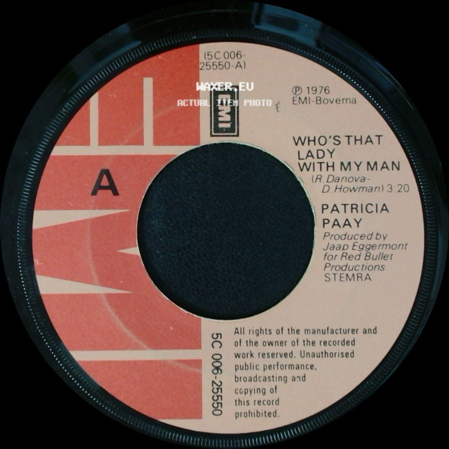 Patricia Paay - Who's That Lady With My Man / Do The Heavy Disco side A