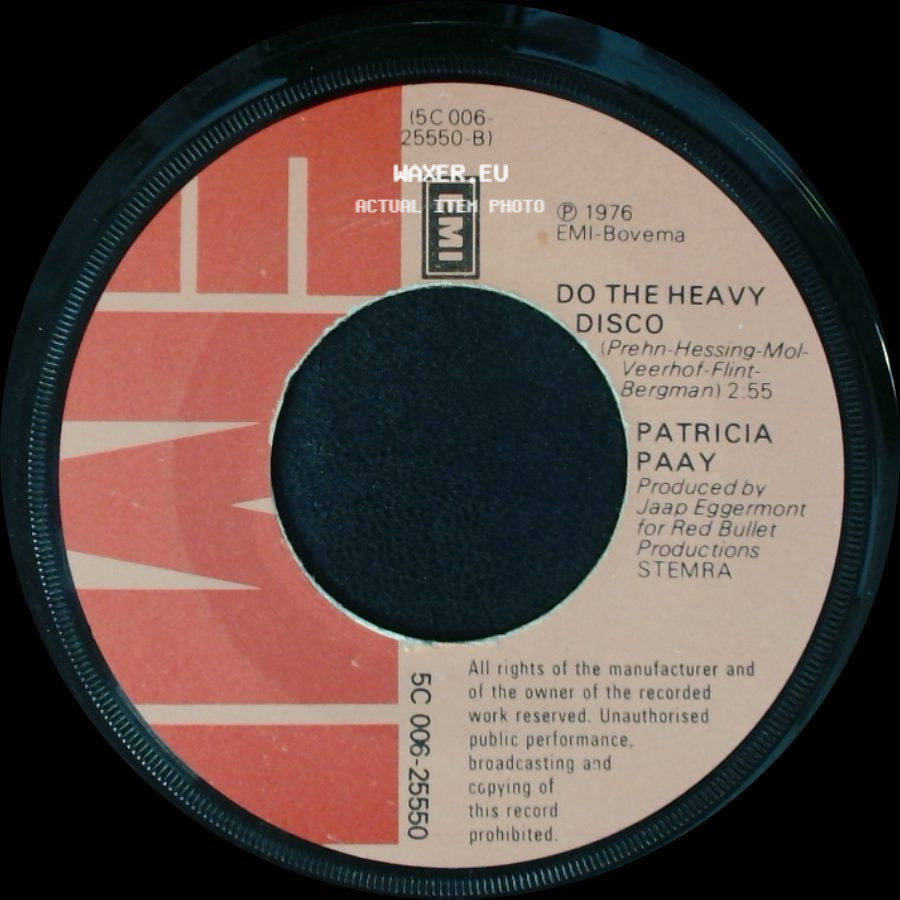 Patricia Paay - Who's That Lady With My Man / Do The Heavy Disco side B