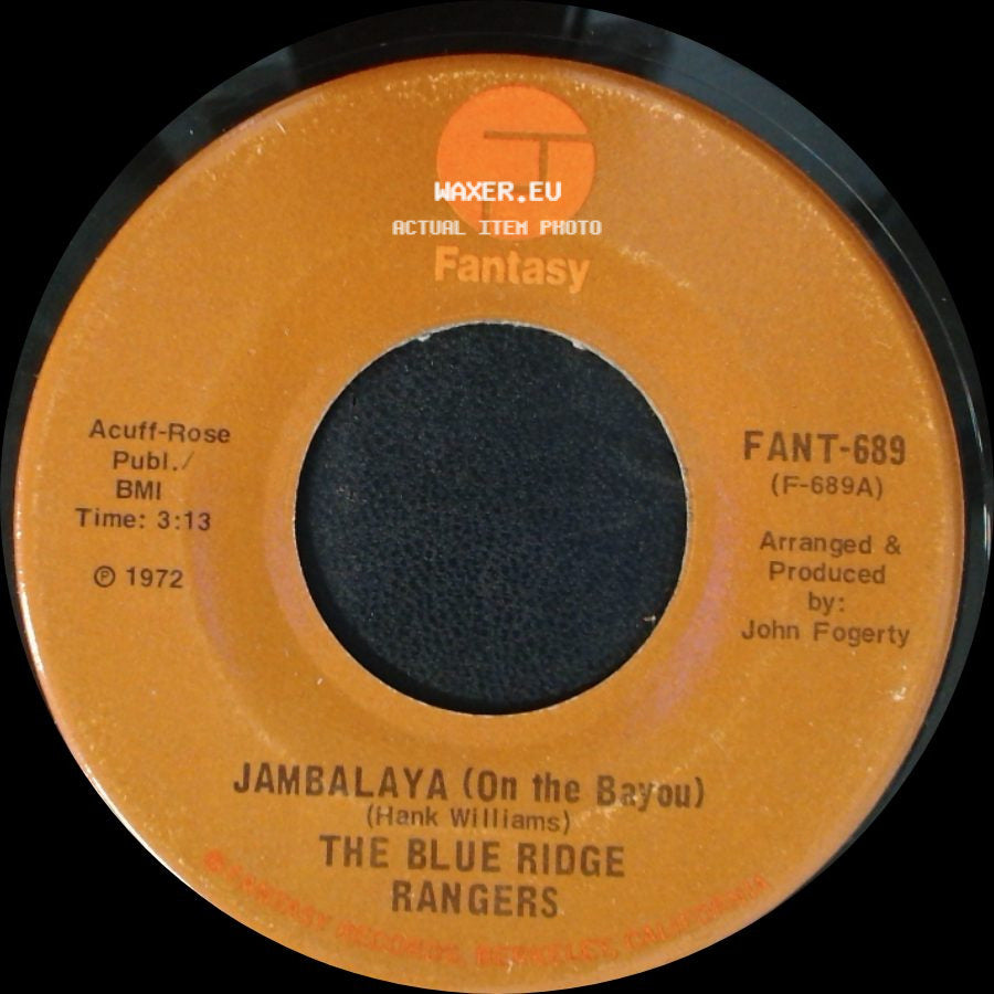 The Blue Ridge Rangers - Jambalaya (On The Bayou) / Workin' On A Building side A