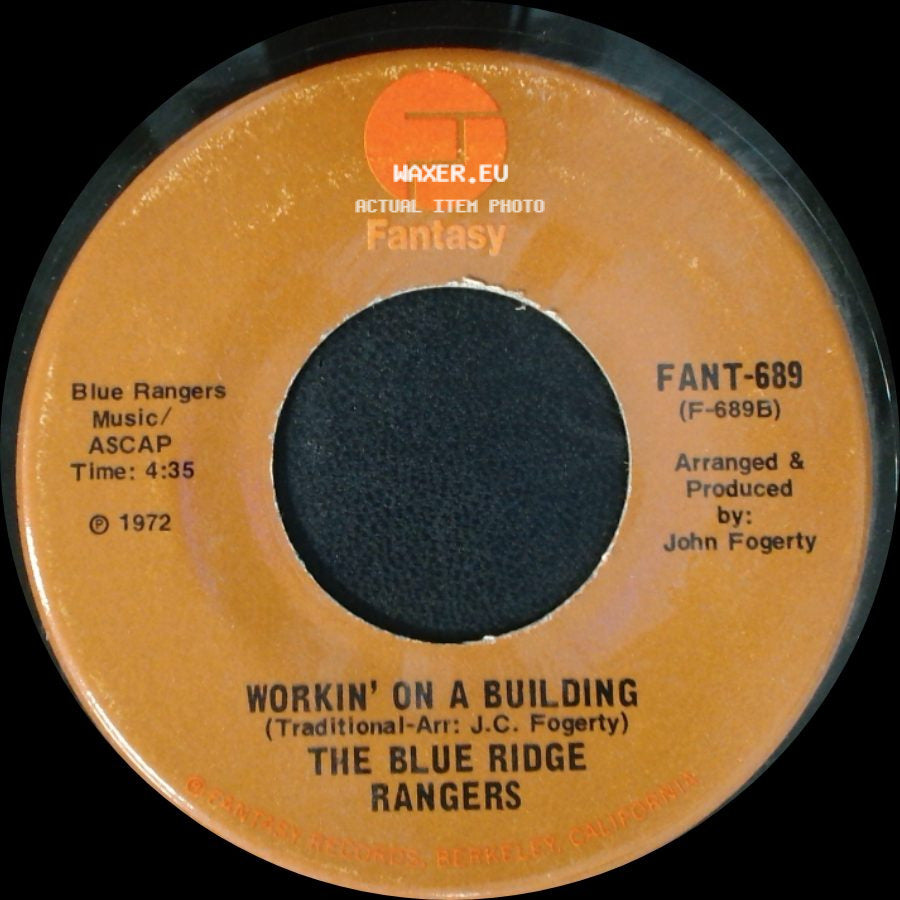 The Blue Ridge Rangers - Jambalaya (On The Bayou) / Workin' On A Building side B