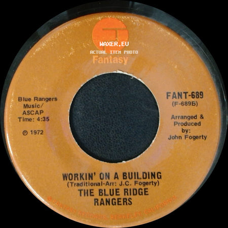 The Blue Ridge Rangers - Jambalaya (On The Bayou) / Workin' On A Building side B