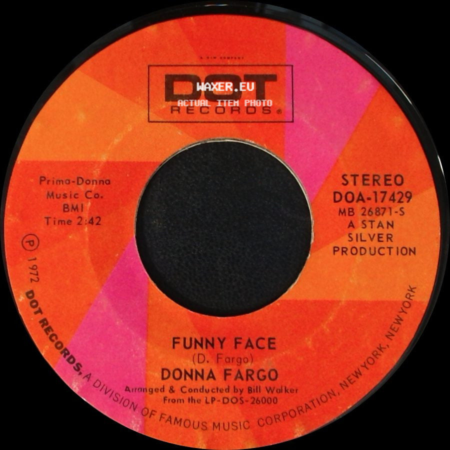 Donna Fargo - How Close You Came (To Being Gone) / Funny Face side B