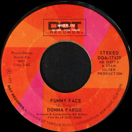 Donna Fargo - How Close You Came (To Being Gone) / Funny Face side B