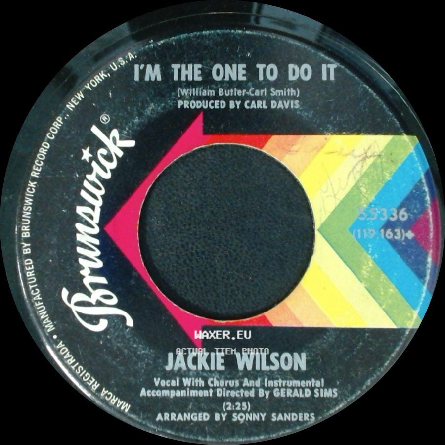 Jackie Wilson - Higher And Higher (Your Love Keeps Lifting Me) / I'm The One To Do It side B
