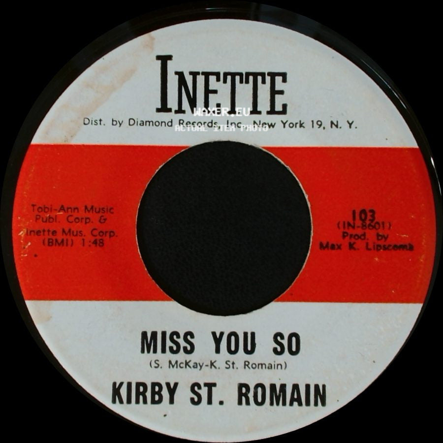 Kirby St. Romain - Miss You So / Summer's Comin' side A
