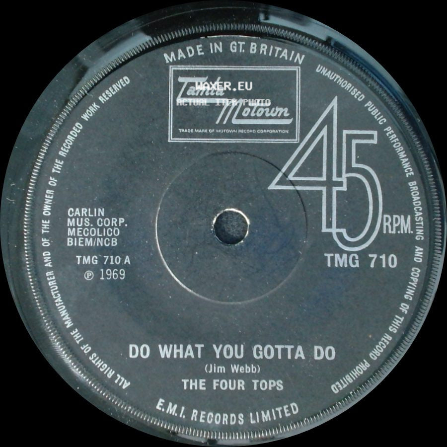 The Four Tops - Do What You Gotta Do / Can't Seem To Get You Out Of My Mind side A