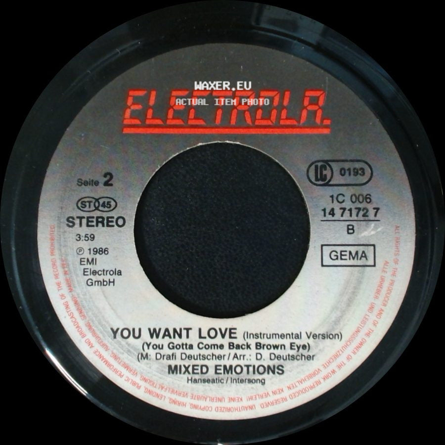 Mixed Emotions - You Want Love (You Gotta Come Back Brown Eye) / You Want Love (Instrumental Version) (You Gotta Come Back Brown Eye) side B
