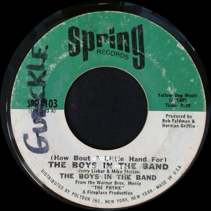 The Boys In The Band - (How Bout A Little Hand For) The Boys In The Band / Sumpin Heavy side A