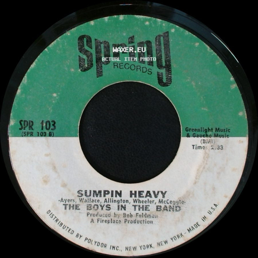 The Boys In The Band - (How Bout A Little Hand For) The Boys In The Band / Sumpin Heavy side B