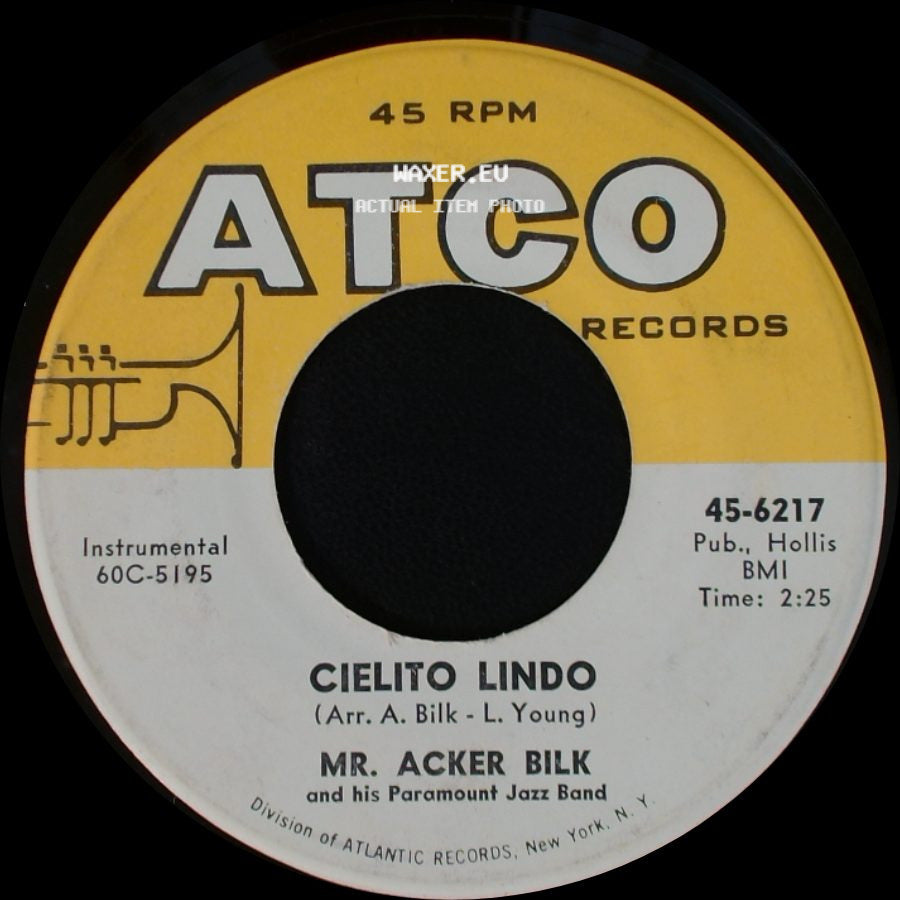 Mr. Acker Bilk / Mr. Acker Bilk And His Paramount Jazz Band - Cielito Lindo / Stranger On The Shore side A