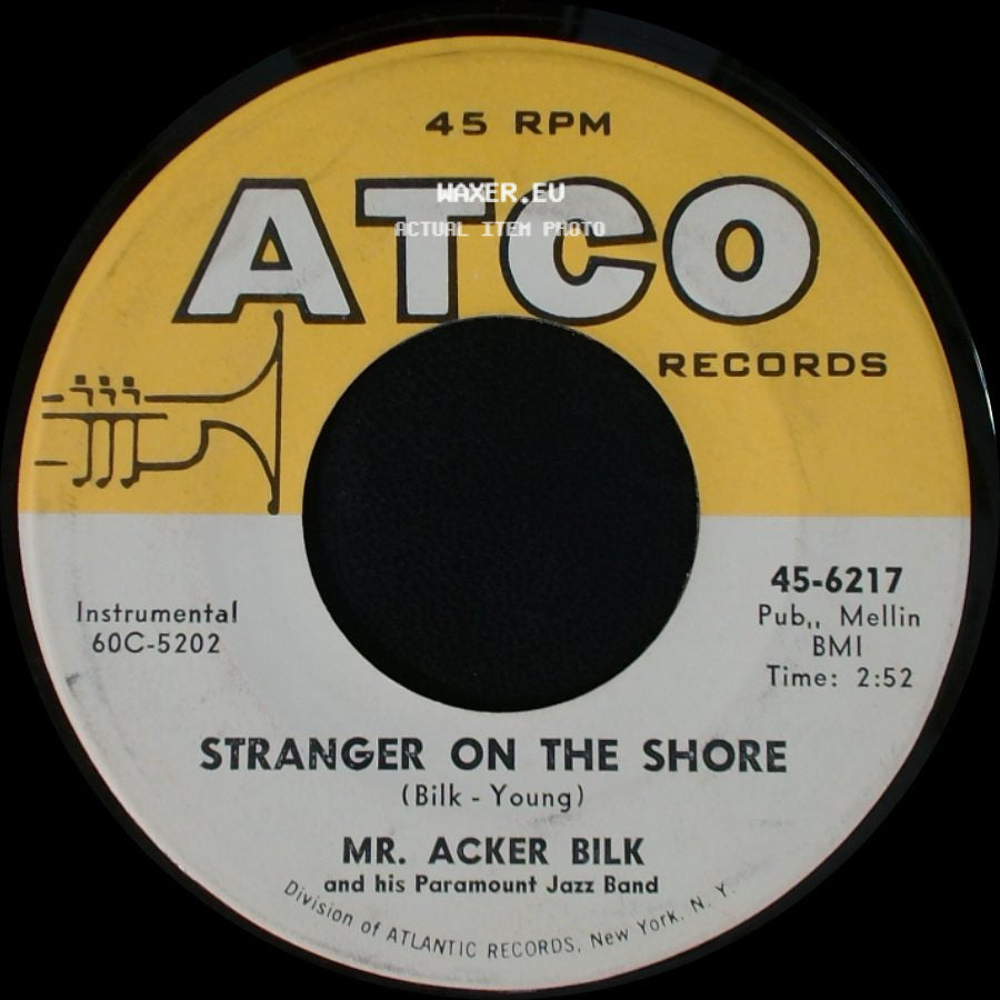 Mr. Acker Bilk / Mr. Acker Bilk And His Paramount Jazz Band - Cielito Lindo / Stranger On The Shore side B