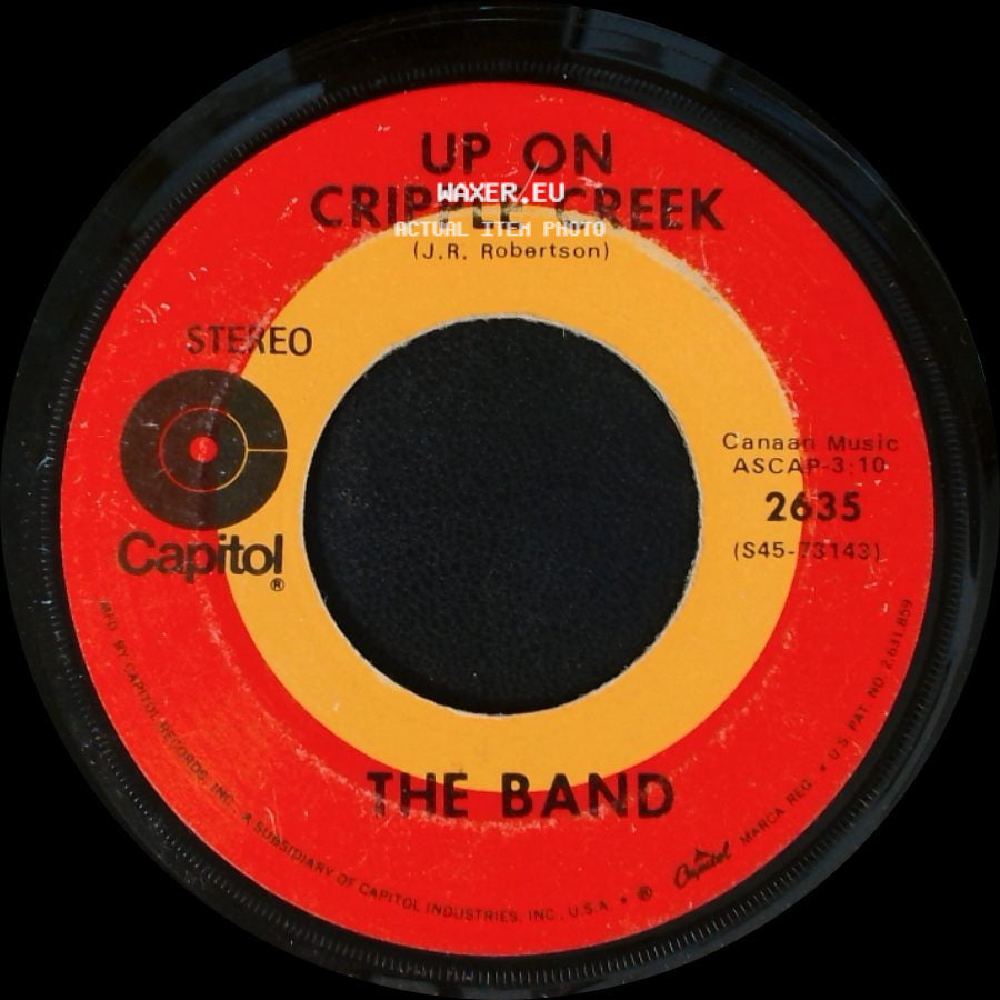 The Band - Up On Cripple Creek / The Night They Drove Old Dixie Down side A