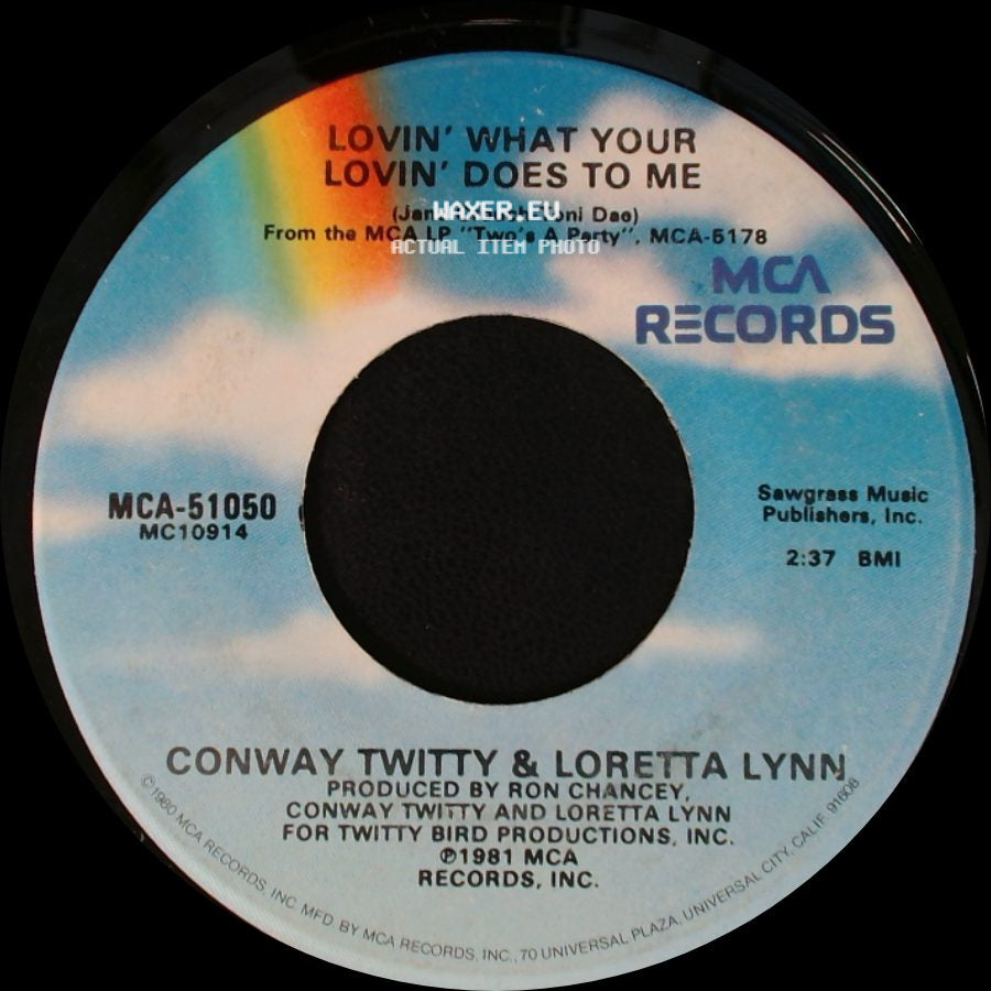 Conway Twitty & Loretta Lynn - Lovin' What Your Lovin' Does To Me / Silent Partner side A
