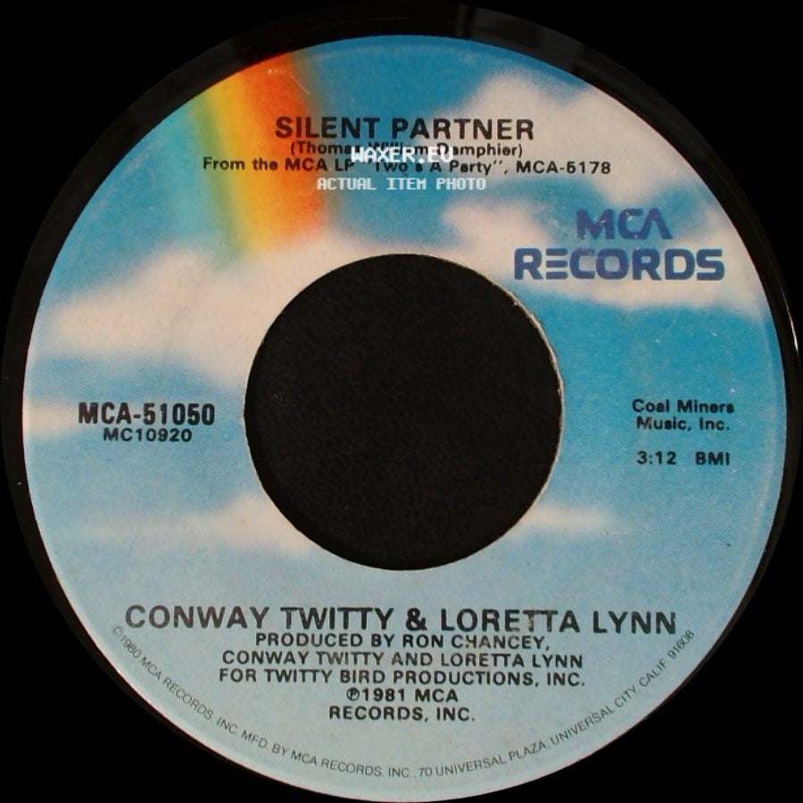 Conway Twitty & Loretta Lynn - Lovin' What Your Lovin' Does To Me / Silent Partner side B