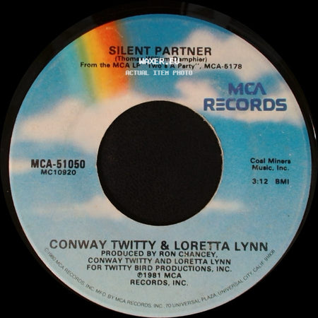 Conway Twitty & Loretta Lynn - Lovin' What Your Lovin' Does To Me / Silent Partner side B
