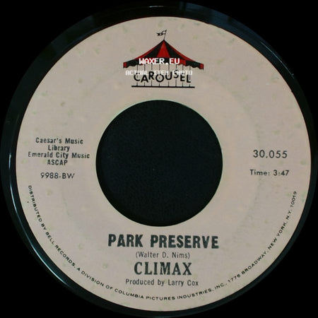 Climax - Park Preserve / Precious And Few side A