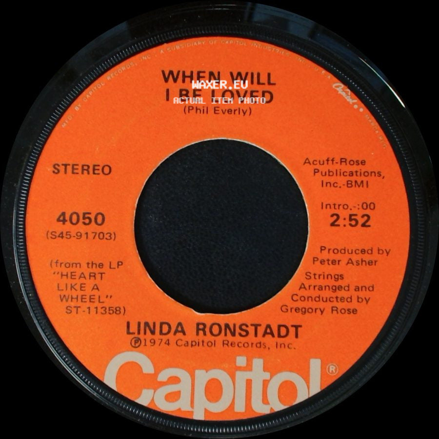 Linda Ronstadt - When Will I Be Loved / It Doesn't Matter Anymore side A