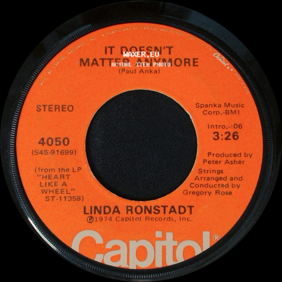 Linda Ronstadt - When Will I Be Loved / It Doesn't Matter Anymore side B