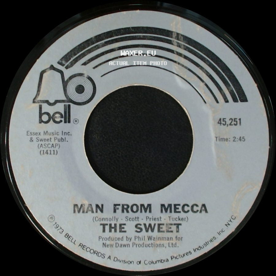 The Sweet - Man From Mecca / Little Willy side A