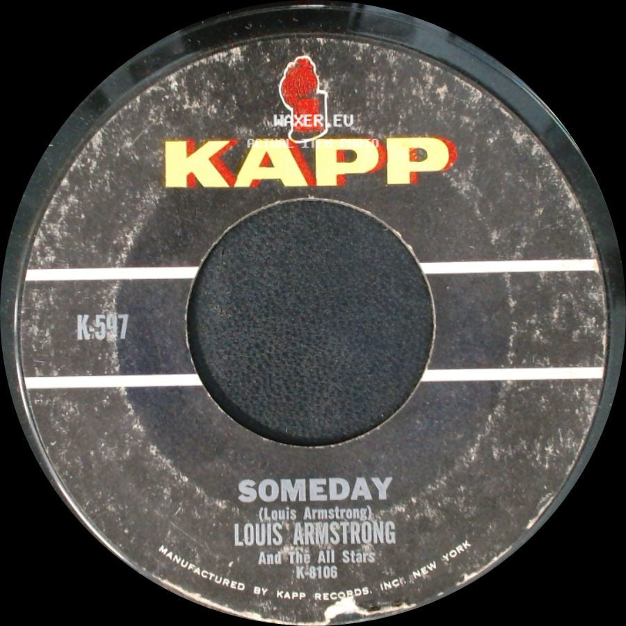 Louis Armstrong / Louis Armstrong And The All Stars - Someday / I Still Get Jealous side A