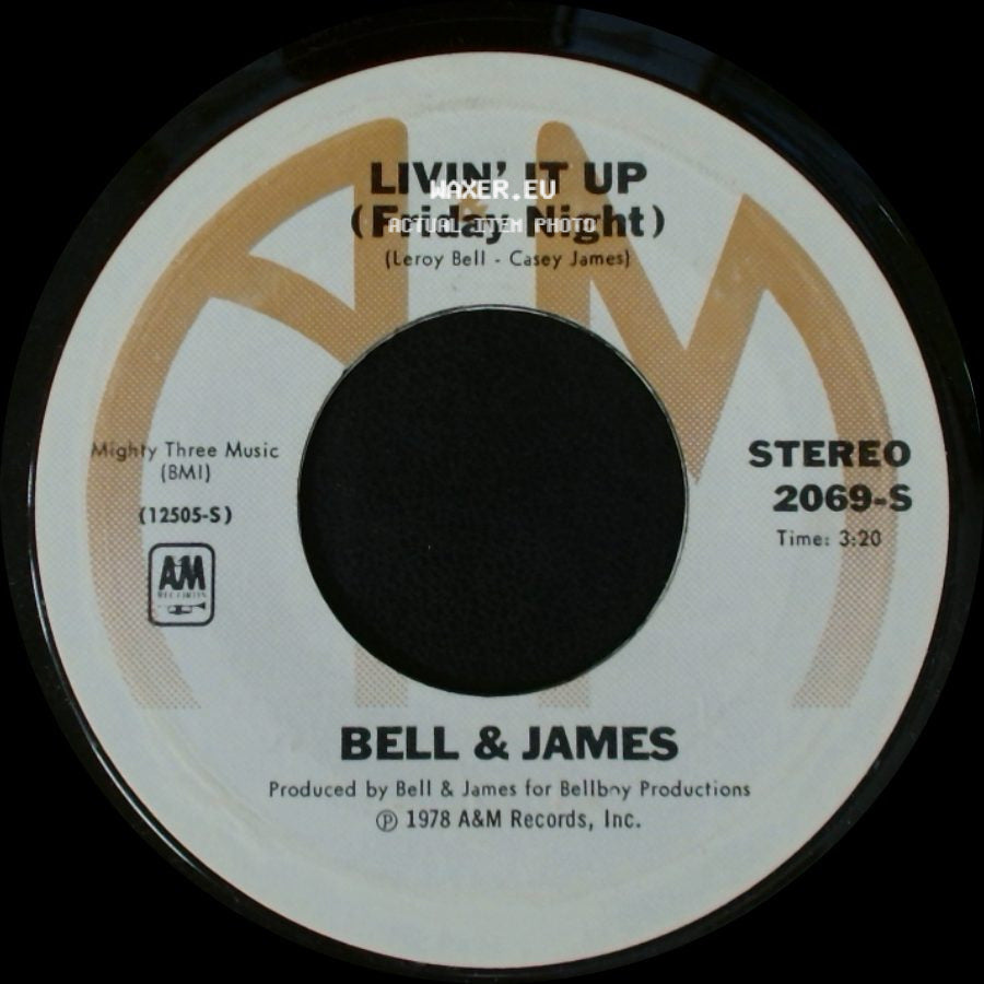 Bell & James - Don't Let The Man Get You / Livin' It Up (Friday Night) side B