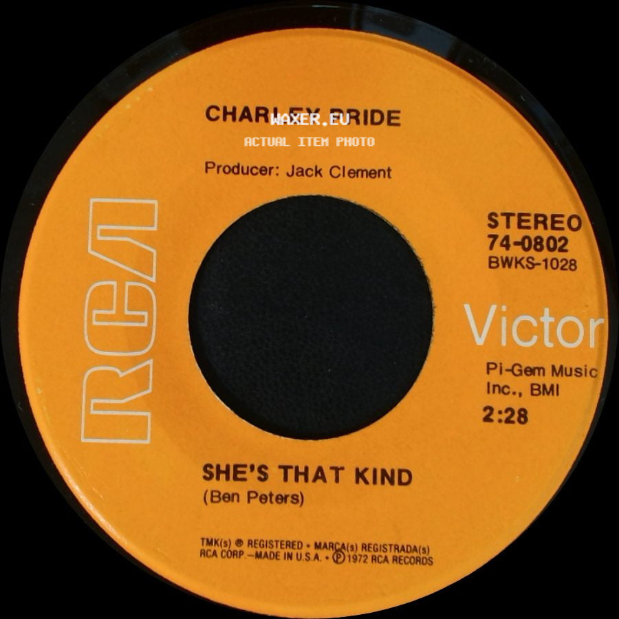 Charley Pride - She's That Kind / She's Too Good To Be True side A