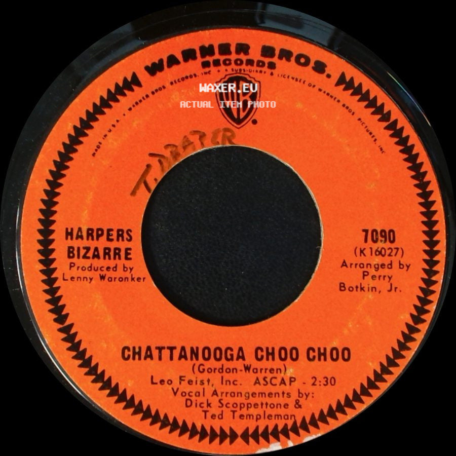 Harpers Bizarre - Chattanooga Choo Choo / Hey, You In The Crowd side A
