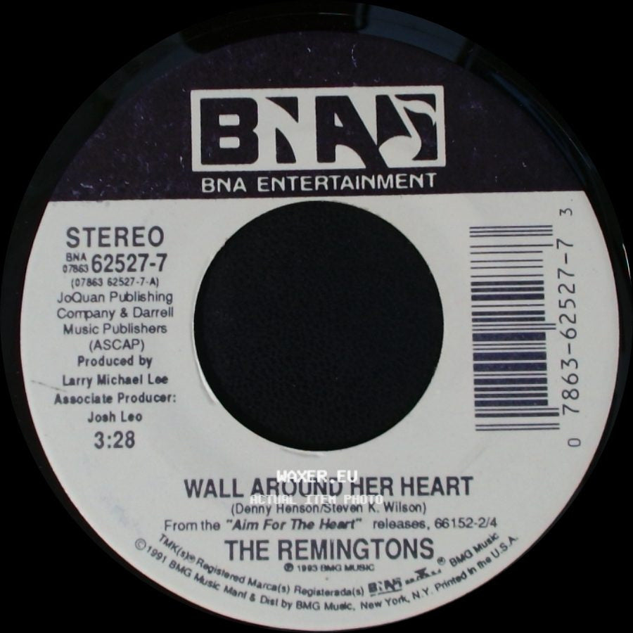 The Remingtons - Wall Around Her Heart / Lucky Boy side A