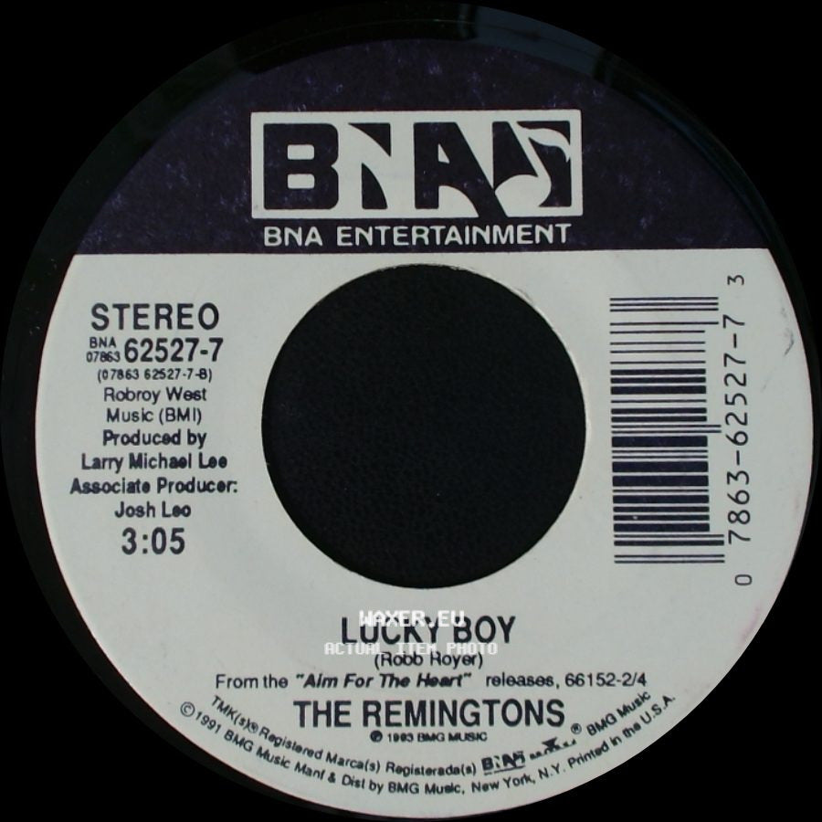 The Remingtons - Wall Around Her Heart / Lucky Boy side B