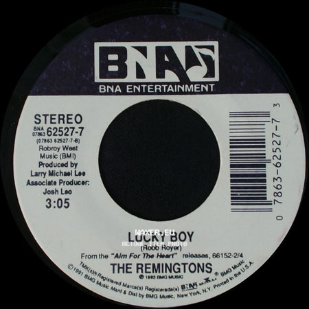 The Remingtons - Wall Around Her Heart / Lucky Boy side B
