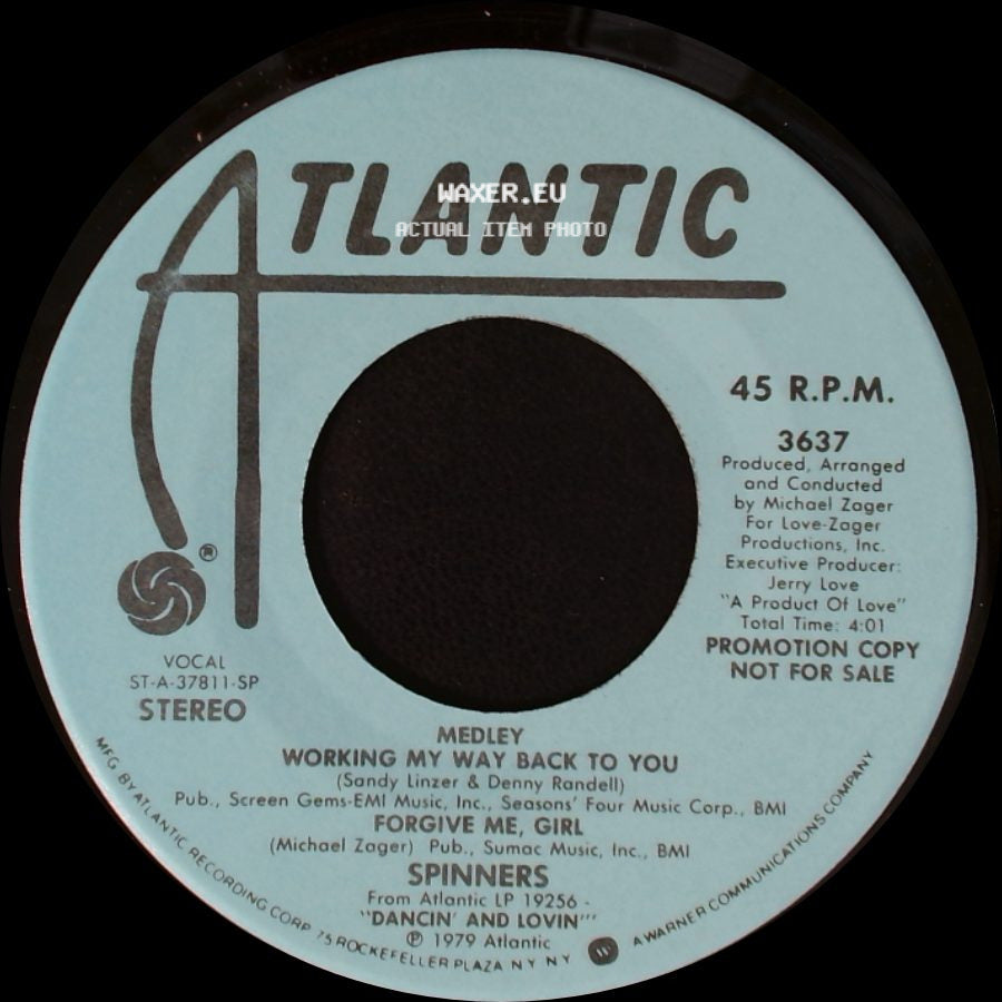 Spinners - Medley Working My Way Back To You / Forgive Me, Girl / Medley Working My Way Back To You / Forgive Me, Girl side B