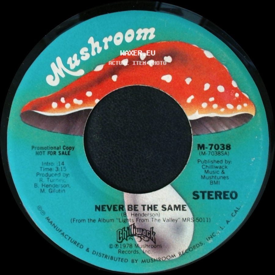 Chilliwack - Never Be The Same / Never Be The Same side A