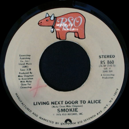 Smokie - Living Next Door To Alice / When My Back Was Against The Wall side A