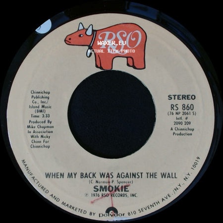 Smokie - Living Next Door To Alice / When My Back Was Against The Wall side B