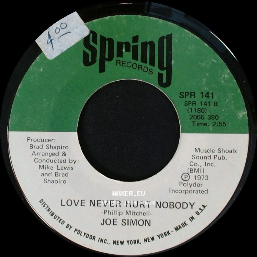 Joe Simon - Love Never Hurt Nobody / River side A