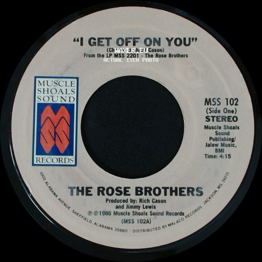 The Rose Brothers - I Get Off On You / Freeky Lover side A