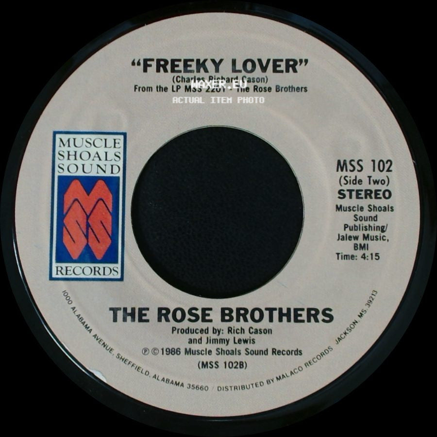 The Rose Brothers - I Get Off On You / Freeky Lover side B