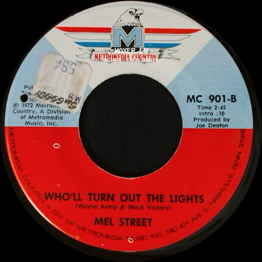 Mel Street - Who'll Turn Out The Lights / Lovin' On Back Streets side A