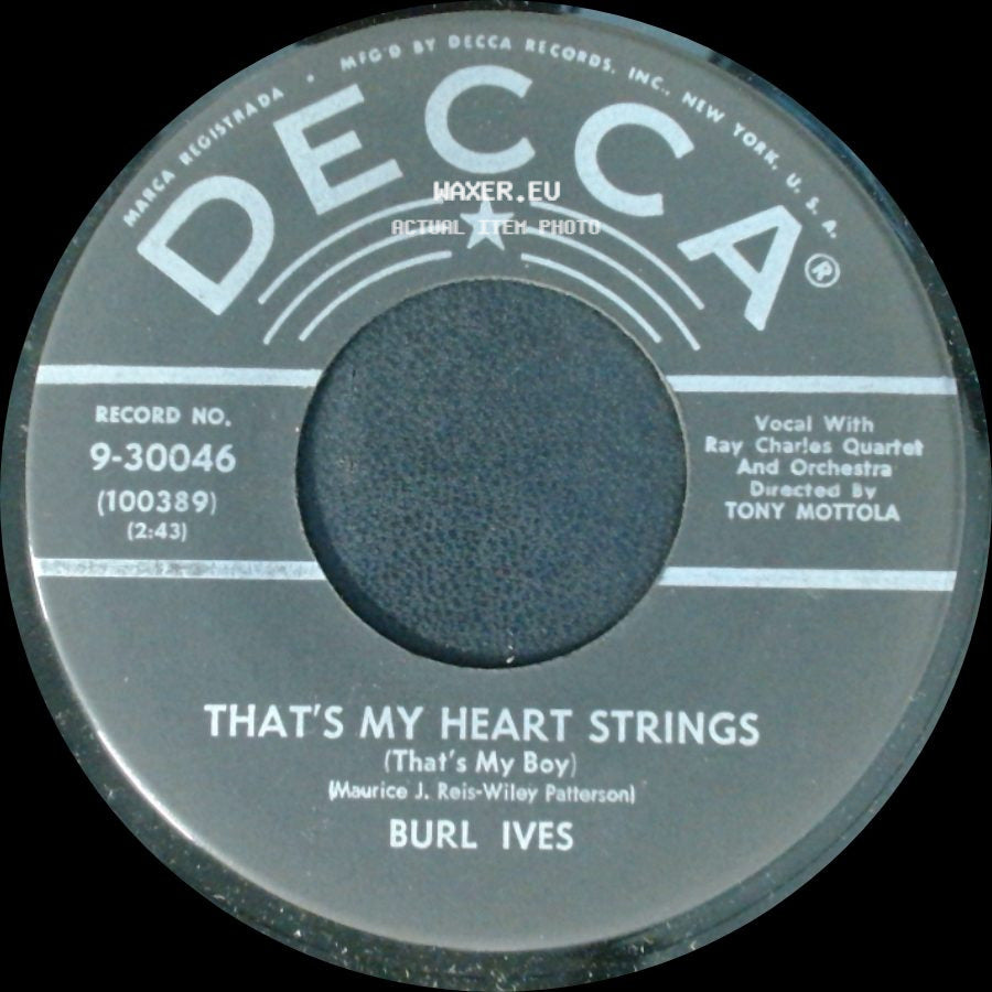 Burl Ives - That's My Heart Strings (That's My Boy) / The Bus Stop Song side A