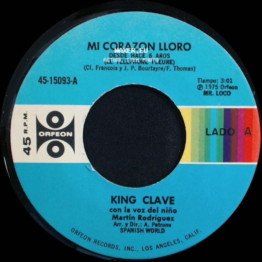 King Clave - Mi Corazon Lloro / Yo Soy El Romanticon side A
