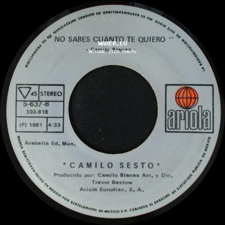 Camilo Sesto - No Sabes Cuanto Te Quiero / Amor No Me Ignores side A