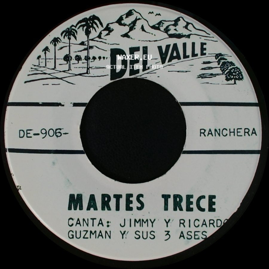 Jimmy Y Ricardo Guzman Y Sus 3 Ases - Con Cuatro Copas / Martes Trece side B