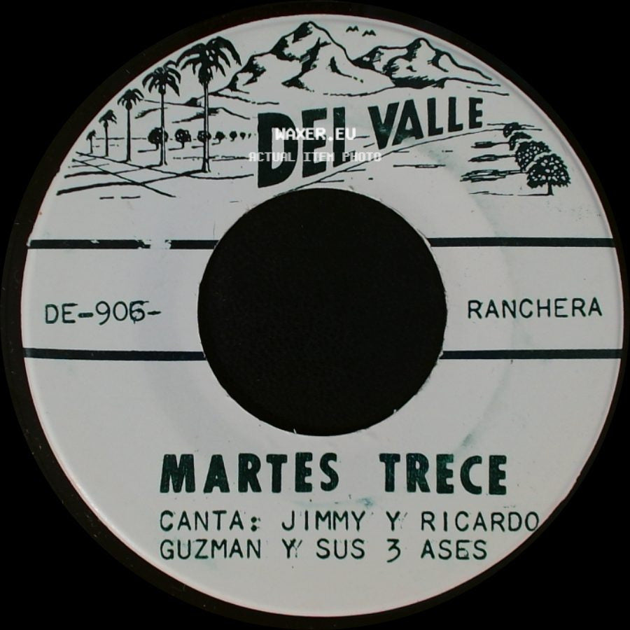 Jimmy Y Ricardo Guzman Y Sus 3 Ases - Martes Trece / Con Cuatro Copas side A