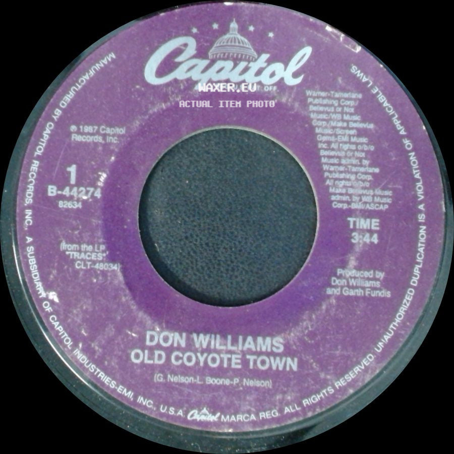 Don Williams - Old Coyote Town / You Love Me Through It All side A