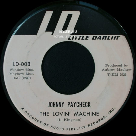 Johnny Paycheck - The Lovin' Machine / Pride Covered Ears side A